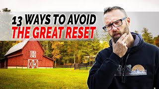 Famous 13 Ways to Avoid the Great Reset - As Long As Possible Profile