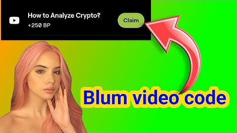 How to analyse 🔥 crypto? || Blum video code 💯  #blum #videocode