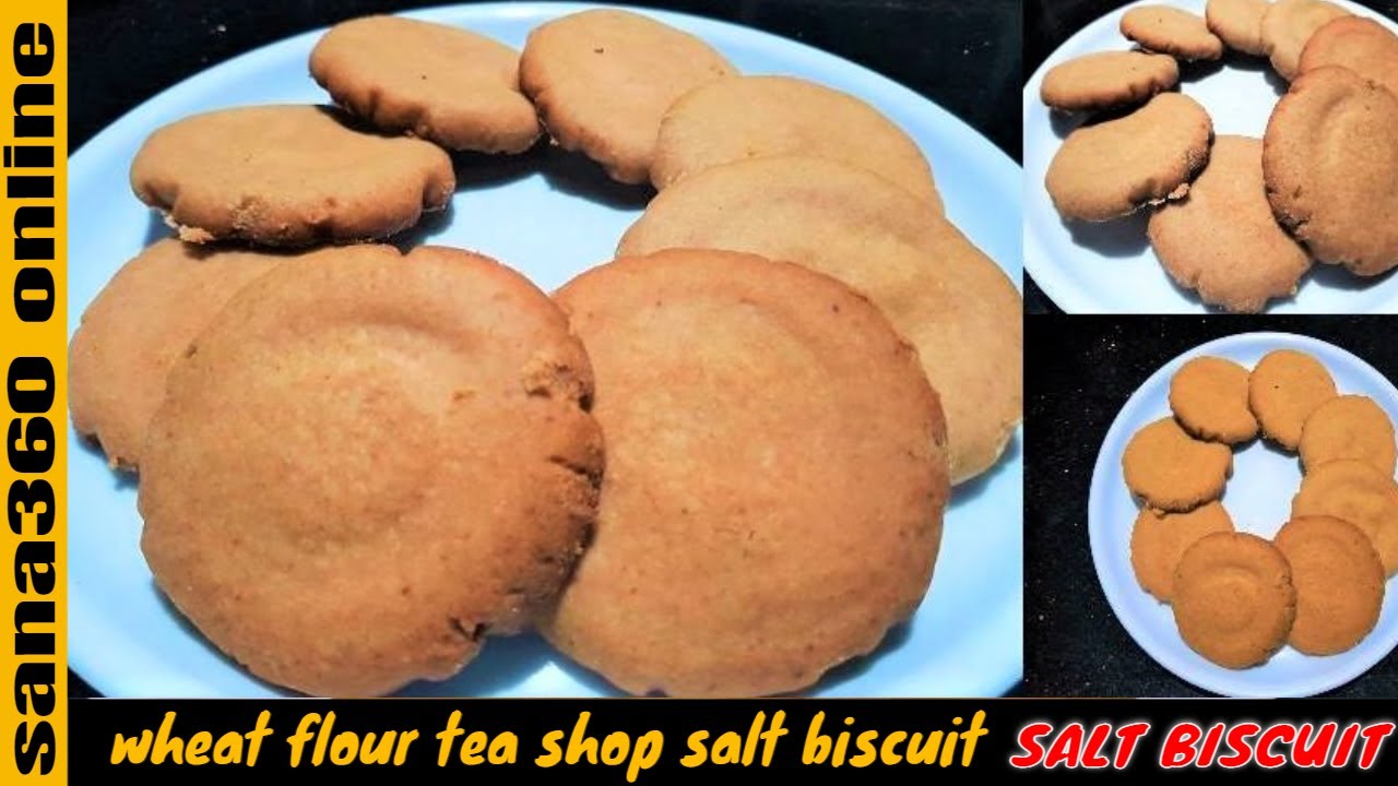 Homemade salt biscuit Tea Kadai Biscuit Recipe wheat flour tea shop