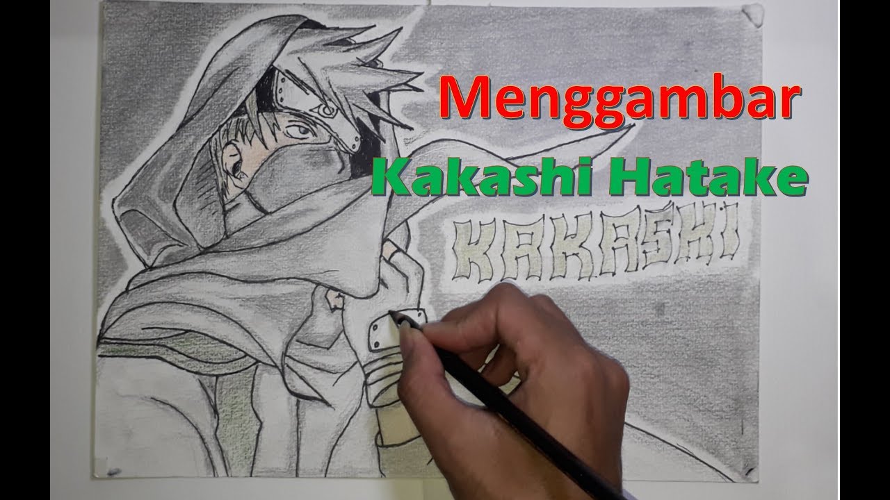 CARA MENGGAMBAR KAKASHI HATAKE - YouTube