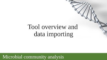 10. Phyloseq tool overview and data importing