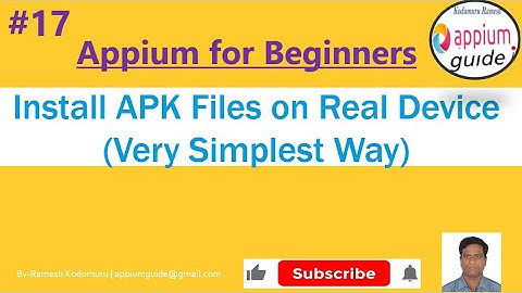 Appium Tutorial 17 |  Install APK Files on Real Device (Very Easy & Simplest Way)Step-By-Step Detail