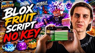 Blox Fruits Script Mobile - Blox Fruits Script No Key | Script Blox Fruits Mobile (2026)