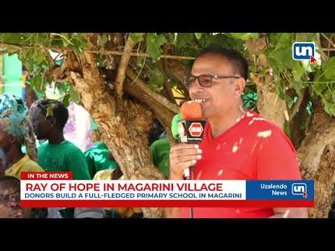 Ray of Hope as Donors Build a Full-Fledged Primary School in Remote Magarini Village