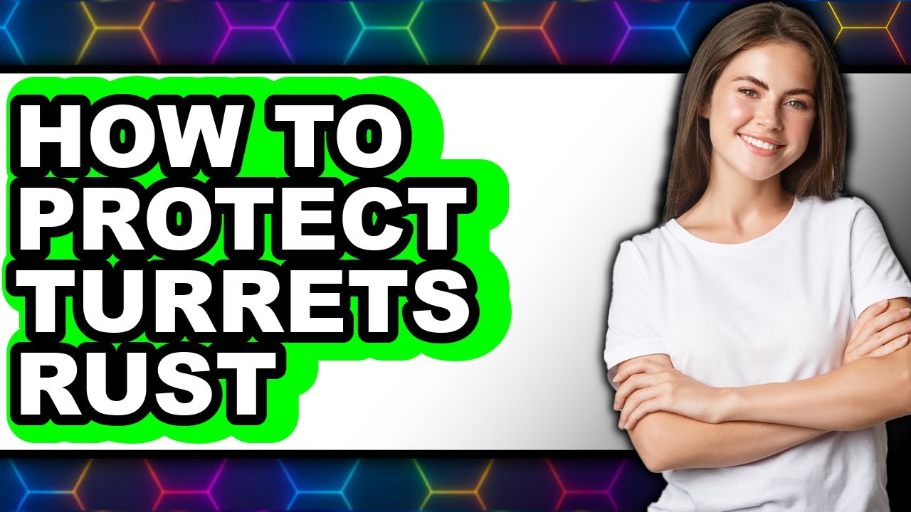 Rust Protect How to Protect Turrets Rust - Full Guide - YouTube