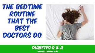 The Best Diabetic Bedtime Routine