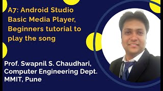 A7: Android Studio_Basic Media Player, Beginners tutorial to play the song screenshot 1