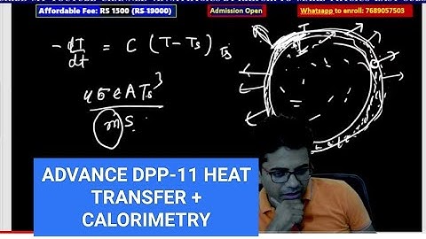 ADVANCE DPP-11 HEAT TRANSFER + CALORIMETRY by RKH SIR