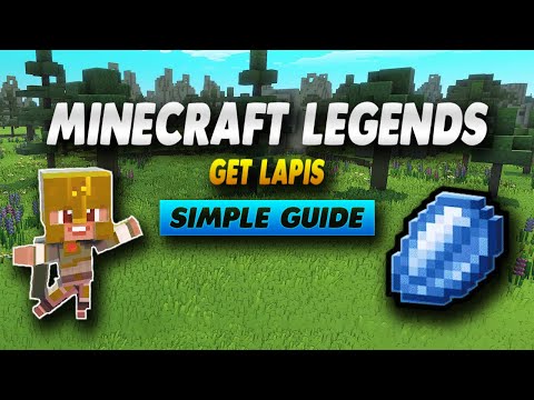 Minecraft Legends How To Get Lapis - Simple Guide
