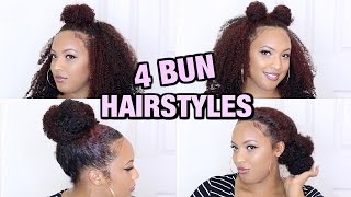 4 QUICK &amp; EASY EVERYDAY BUNS on NATURAL HAIR! ⇢ft. Her Given hair