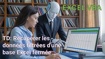 Formation Excel VBA : TD  Récupérer les données filtrées d