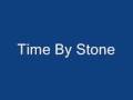 Time by Stone