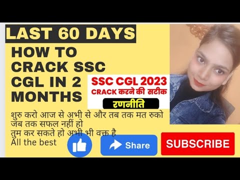 how to crack ssc cgl 2023 in last 2 months?#currentaffairs# ...