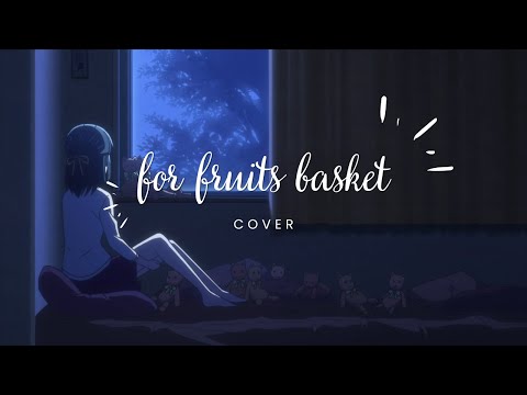 【 kyoni 】For フルーツバスケット (for fruits basket) cover