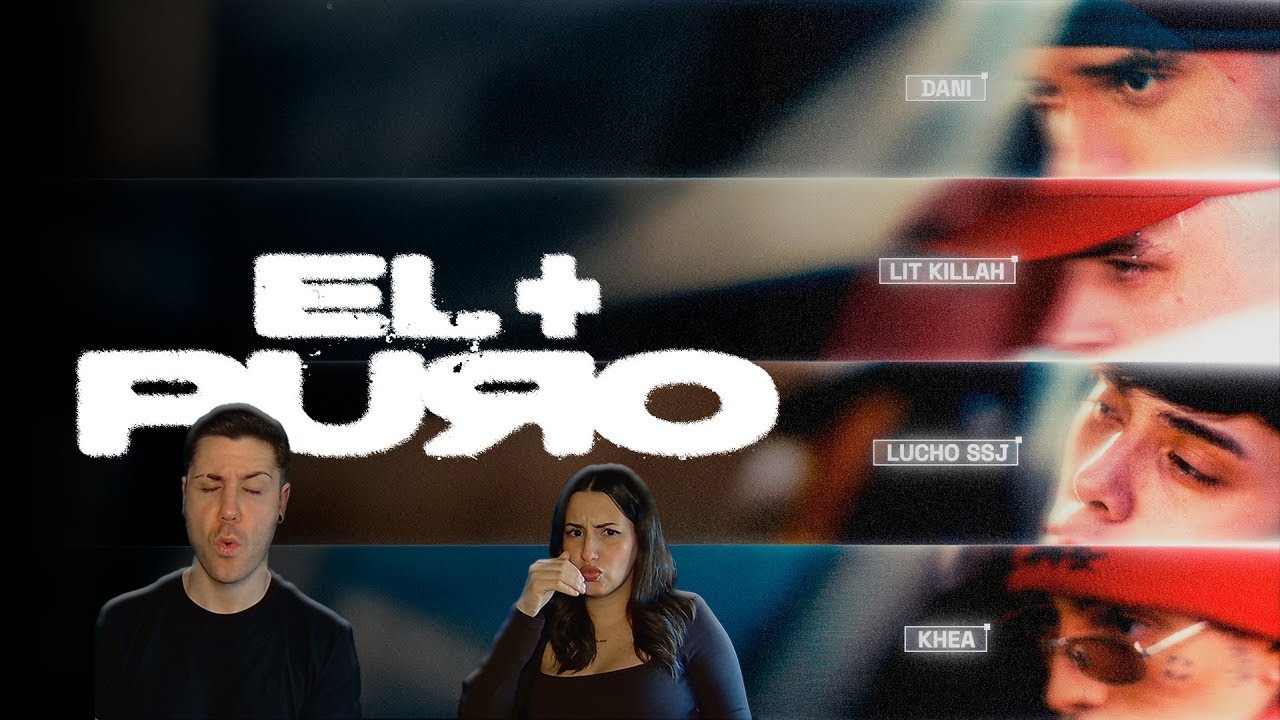 Dani Ribba, Lucho SSJ, KHEA, LIT killah - el + puro (Video Oficial) [REACCIÓN y PUNTUACIÓN]