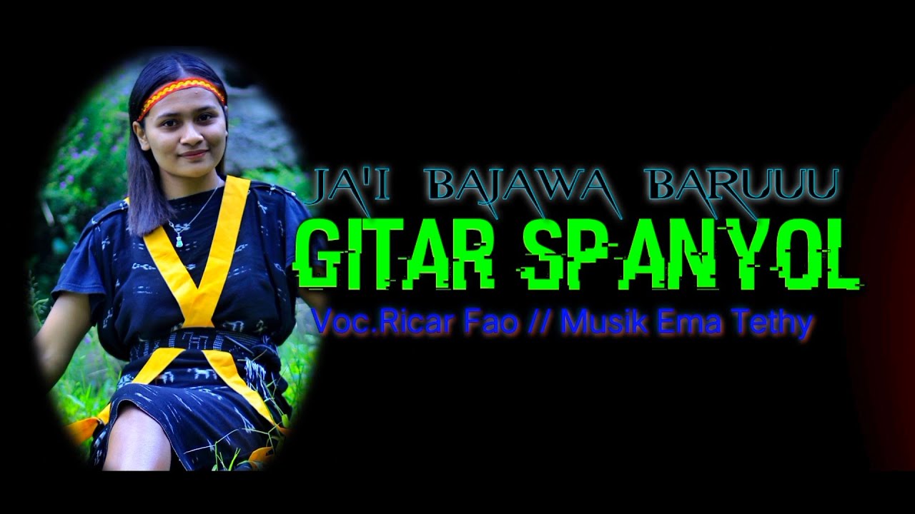 GITAR SPANYOL // JA'I BAJAWA // RICARD FAO Cover// EMA TETHY