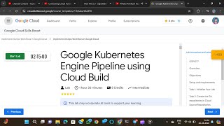 Google Kubernetes Engine Pipeline using Cloud Build #engineeringupdate #GSP1077
