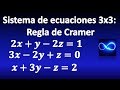 Sistema de ecuaciones 3x3: Método de determinantes (Regla de Cramer)