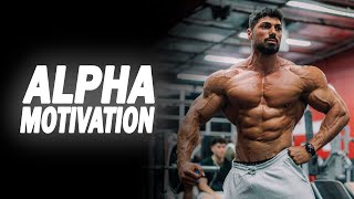 ALPHA 😤 MOTIVATION GYM MUSIC 2022 | 4K