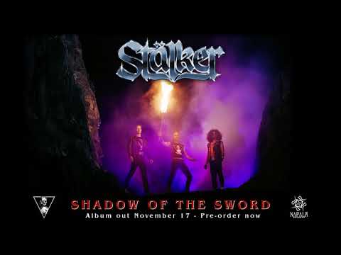 STÄLKER - Shadow Of The Sword (Official Audio) | Napalm Records