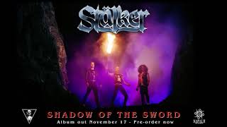 STÄLKER - Shadow Of The Sword | Napalm Records