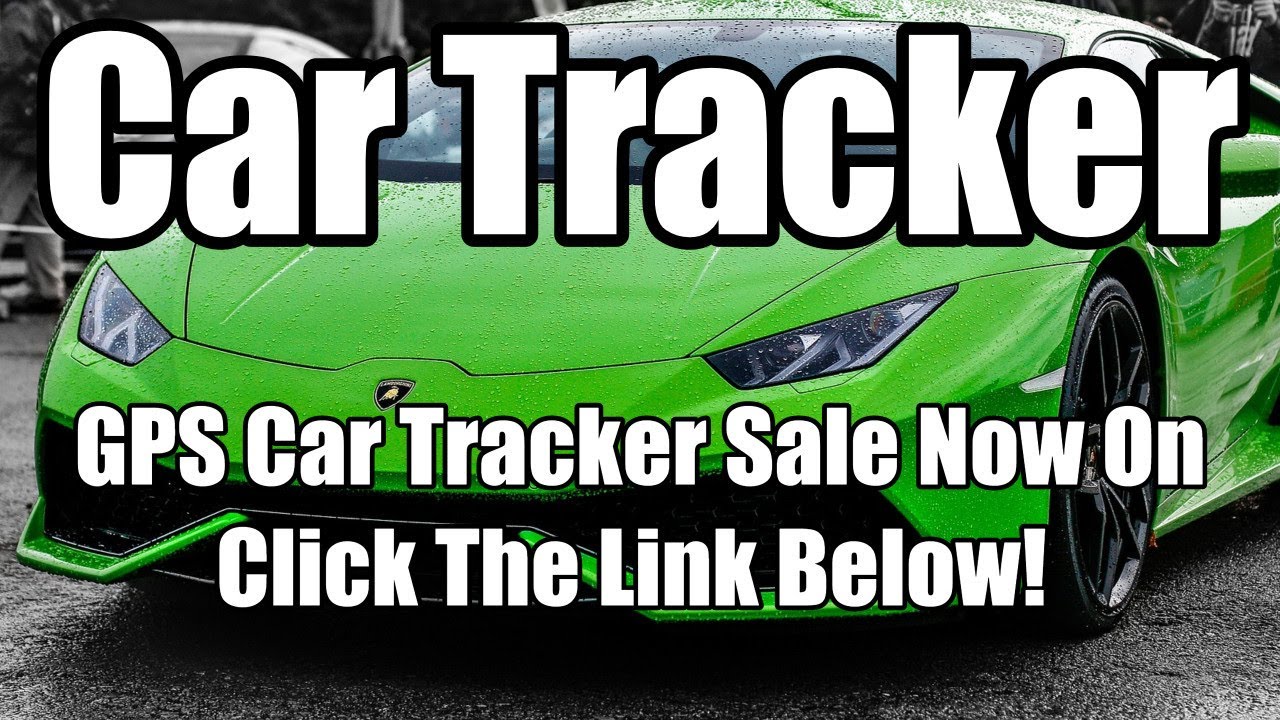 Car Tracker YouTube