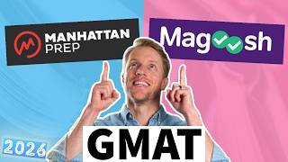 Manhattan Prep vs Magoosh GMAT | 2026 Course Comparison