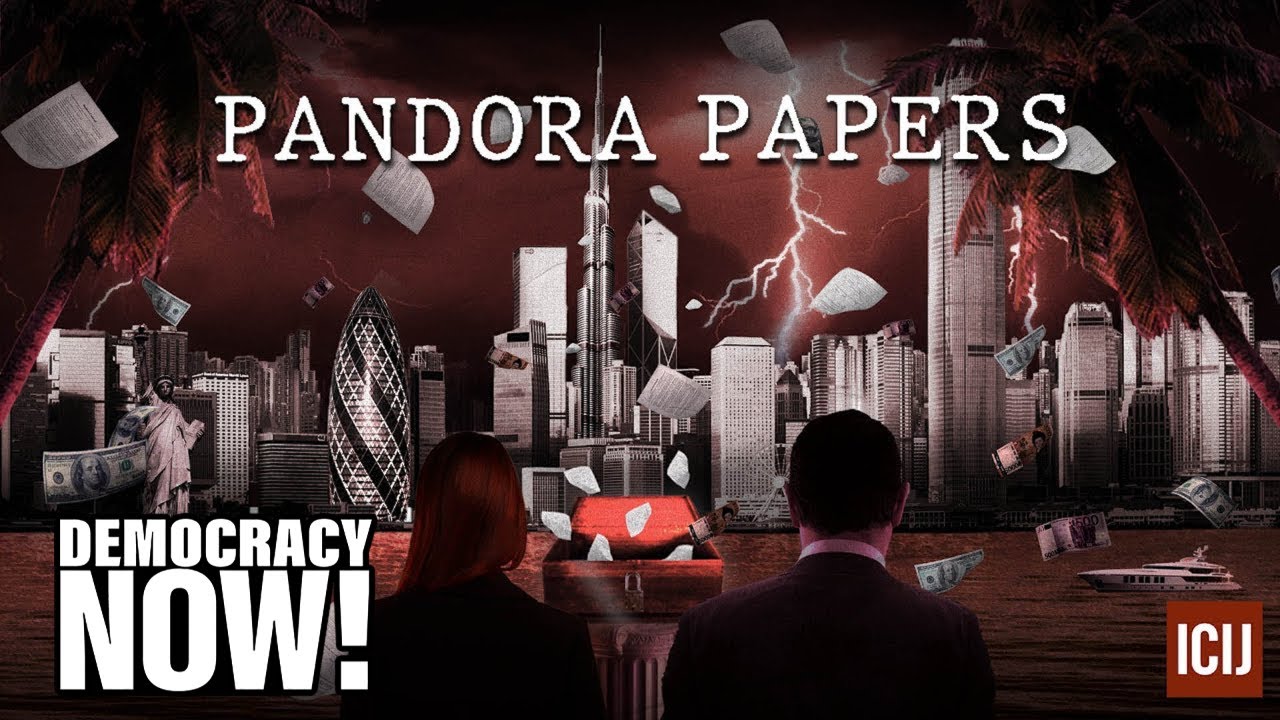 Pandora Papers: Massive Leak Exposes How Elite Shield Their Wealth \u0026 Avoid Taxes in Colonial Legacy