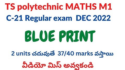 c-21 polytechnic maths m1//blueprint//newexam pattern//how to get good marks in m1//@naveenreddymath