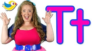 The Letter T Song - Learn the Alphabet