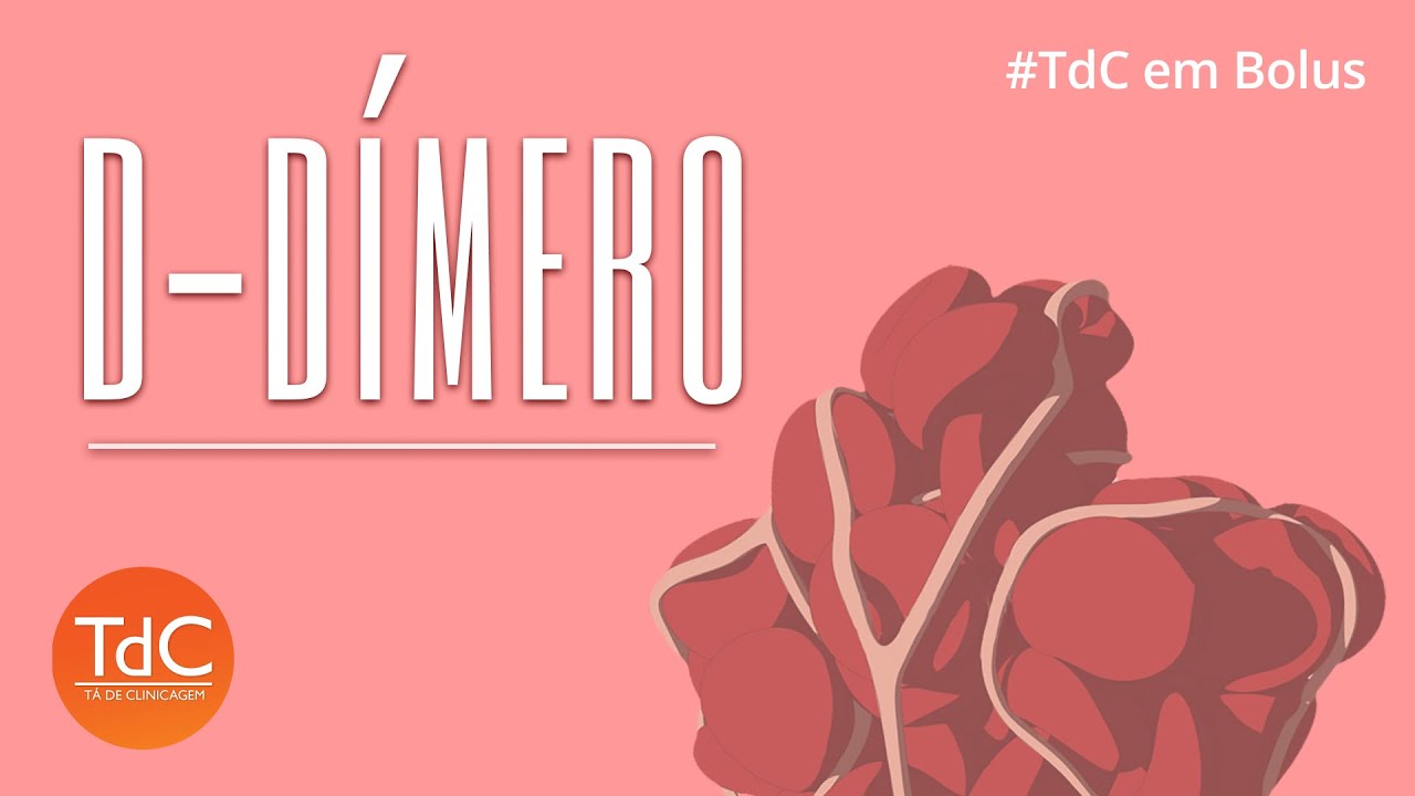 Thumbnail - D DÍMERO em 15 minutos!