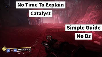 Guide to get the catalyst for the new exotic pulse rifle No Time To Explain