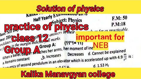 solution of physics class 12, Group A, // neb Nepal 2078/79// #neb #physics #nepal #