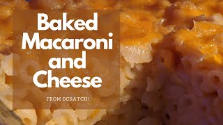 Baked Macaroni and Cheese from Scratch - Recipe Video! | Macaroni Pie | Coastal Bassline Eats