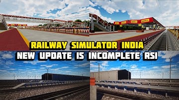 Railway Simulator India | New Update Is Incomplete RSI 