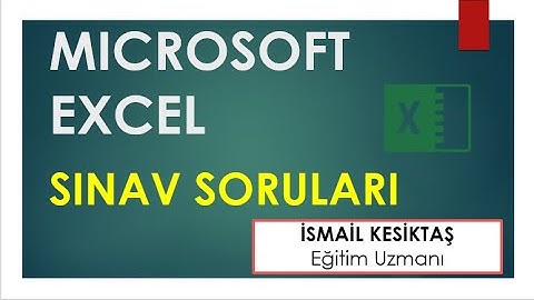 Microsoft Excel Sınav Soruları bilgisayar işletmenlik sınav soruları