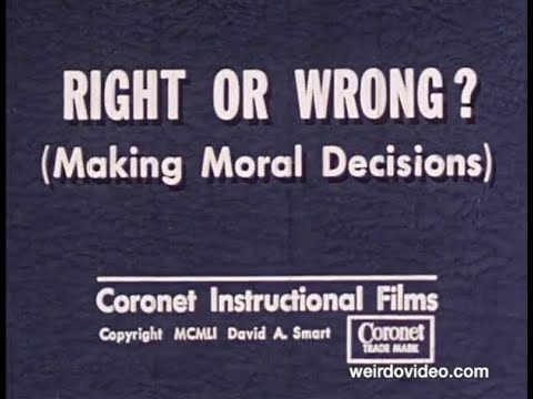 Right or Wrong? (Making Moral Decisions) - 1956