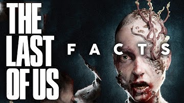 10 Last Of Us Facts You Probably Didn
