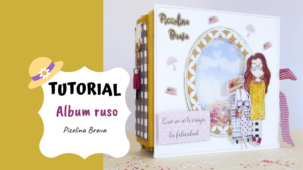 TUTORIAL Album ruso Picolina