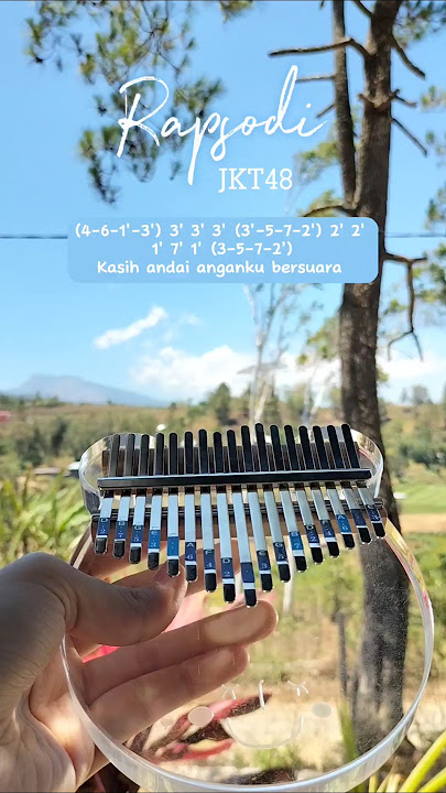 Download lagu Rapsody - JKT48 (Kalimba Cover Tutorial) by: uthiethekalimbunny #music #cover #kalimba #jkt48