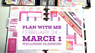 Plan With Me | February 24 - 1 | Wellness Planner | Happy Planner