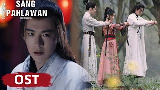 OST Heroes (Sang Pahlawan) | Liu Yuning