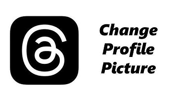 How To Change Profile Picture On Threads