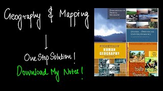 Geography and Mapping for UPSC Prelims : A one Stop Solution!