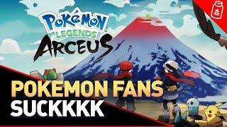 Pokemon Fans are THE WORST Pokemon Fans | Pokemon Legends Arceus | Diamond and Pearl Remakes