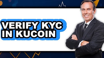 How to Verify KYC in KuCoin (Updated)
