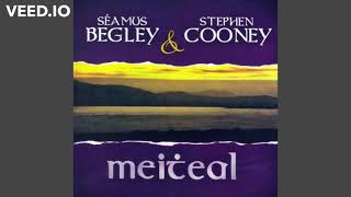 Vignette de la vidéo "Tá Mo Mhadra - Seamus Begley & Steve Cooney"