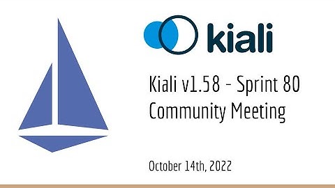 Kiali Sprint 80 Demo [v1.58] - Service mesh management for Istio