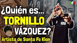 ¿Quien es Tornillo? Artista promesa de Santa Fe Klan (473 Music) | Inicios, secretos y curiosidades Information
