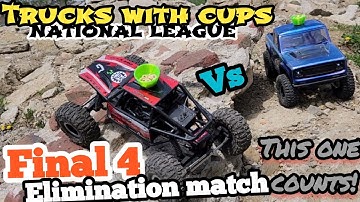 The Champ vs the Axial Capra 4ws final 4 elimination match in the exciting Trucks with Cups showdown